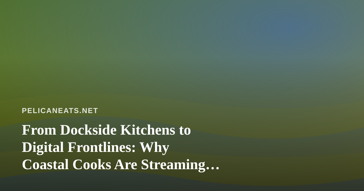 From Dockside Kitchens to Digital Frontlines: Why Coastal Cooks Are Streaming Games Like Arc Raiders and Wardogs